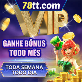 78tt.com Ganhe R$ 100,00 Gratis